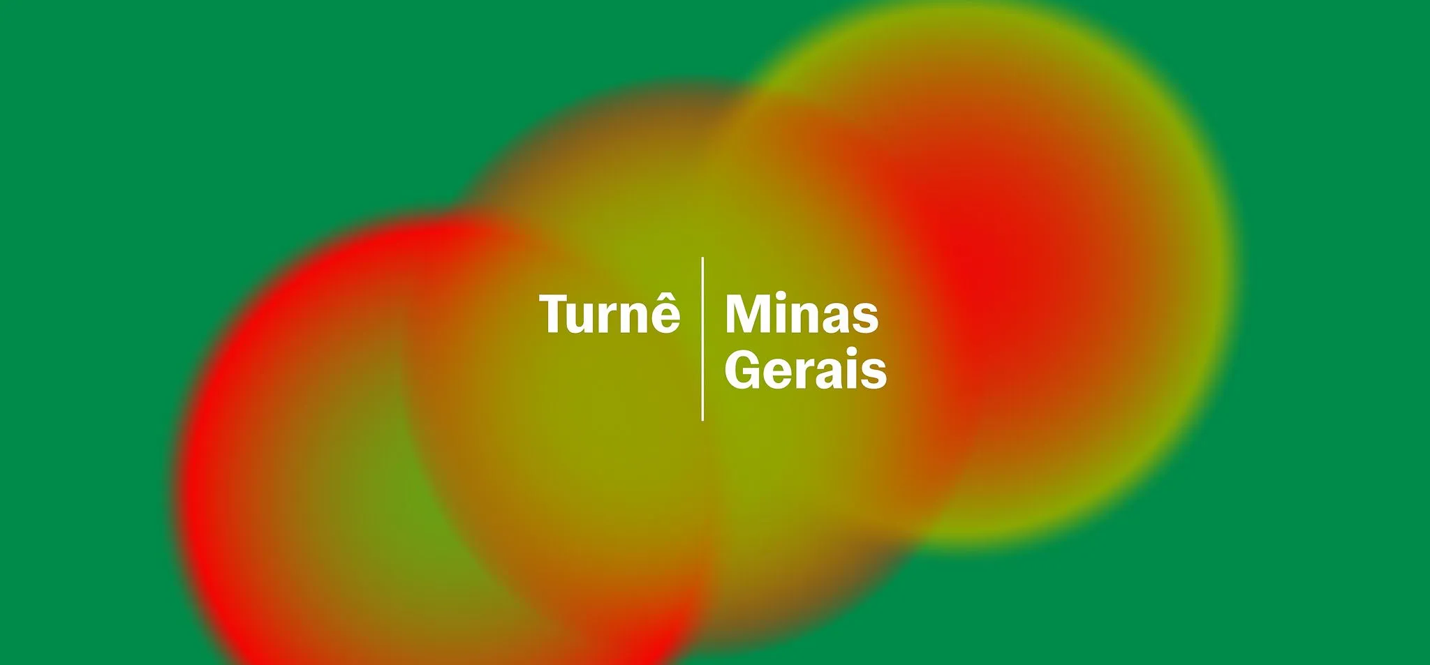 Esferas em tons de vermelho, laranja e amarelo sobre fundo verde. Sobre as formas, o texto "Turnê Minas Gerais"